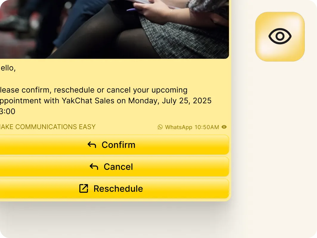 Close-up of a phone screen displaying a Mobile Omnichannel Messaging interface, with options to confirm, reschedule, or cancel an appointment with YakChat Sales via three yellow buttons labeled Confirm, Cancel, and Reschedule.