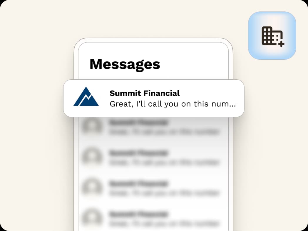 A phone screen shows a message notification from Summit Financial saying, Great, I’ll call you on this num... The messages app and a contacts icon are visible in the background.