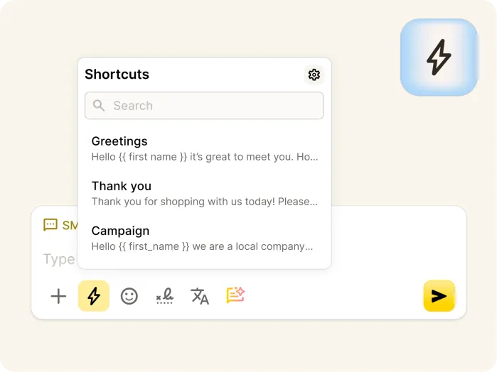 A messaging interface showing a Shortcuts menu with options for Greetings, Thank you, and Campaign. Each shortcut includes a sample message with a placeholder for a first name. Icons and text input are visible below.
