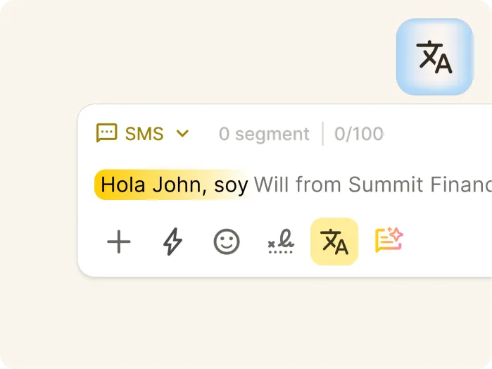 A message draft reads Hola John, soy Will from Summit Finan... with Hola John, soy highlighted. A translation icon is selected, suggesting a translation feature is being used.